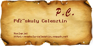 Páskuly Celesztin névjegykártya